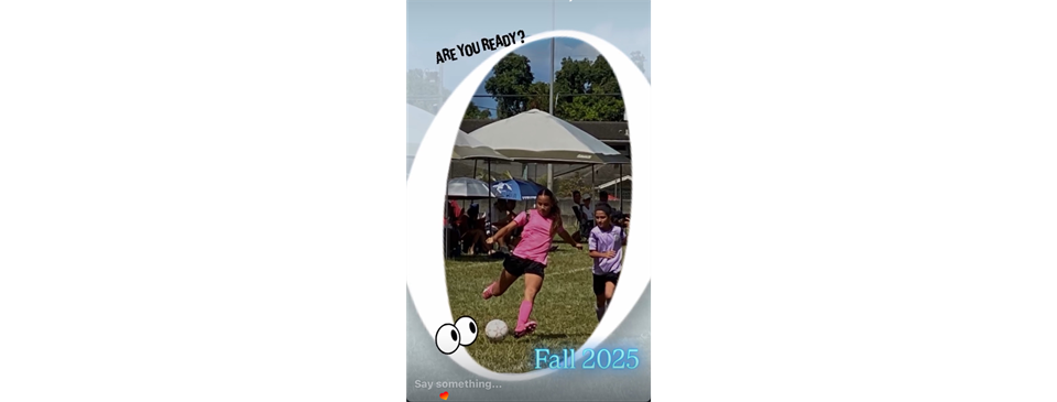 It's Almost time for the Fall 2025 Season!